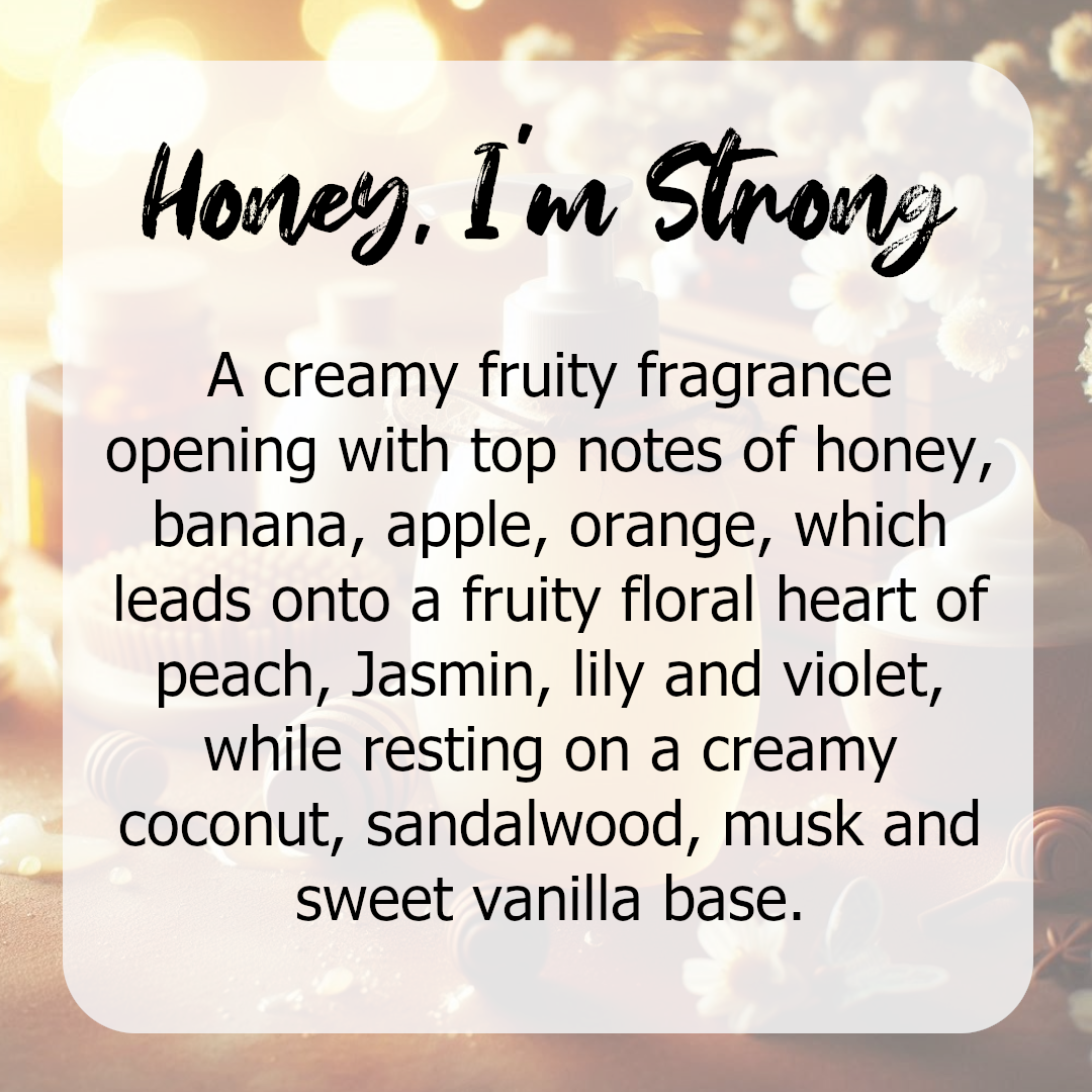 Honey, I'm Strong Wax Melts - Honey Shampoo