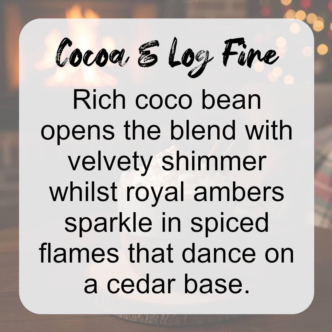 Cocoa & Log Fire - Coco Bean, Cedar