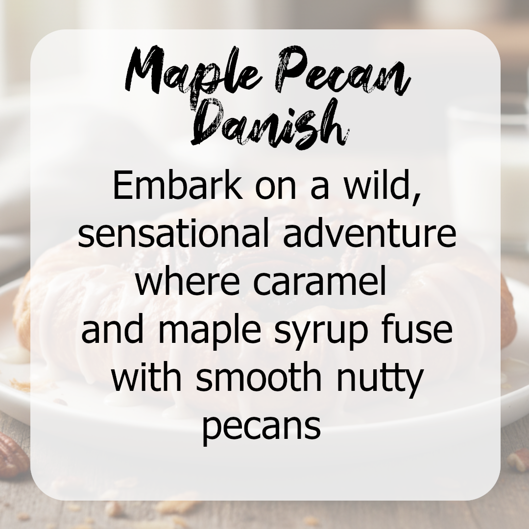 Maple Pecan Danish - Pastry, Nutty